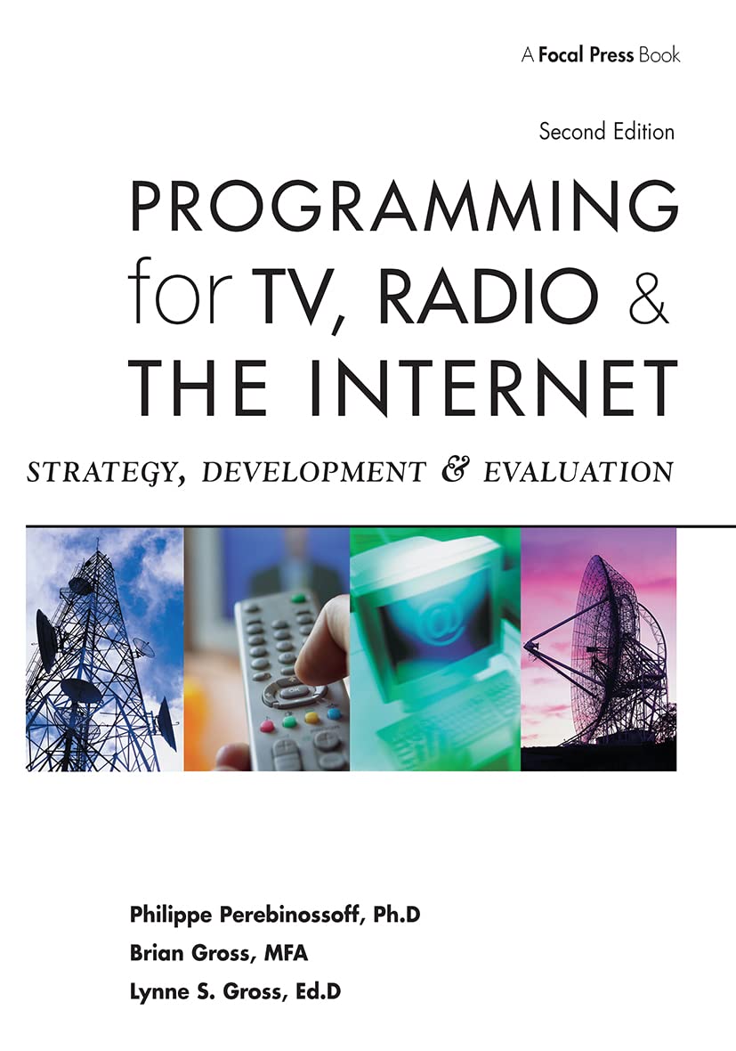 Programming for TV, Radio & The Internet: Strategy, Development & Evaluation,Used