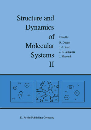 Structure and Dynamics of Molecular Systems: Volume II (Structure and Dynamics of Molecular Systems, 2),Used