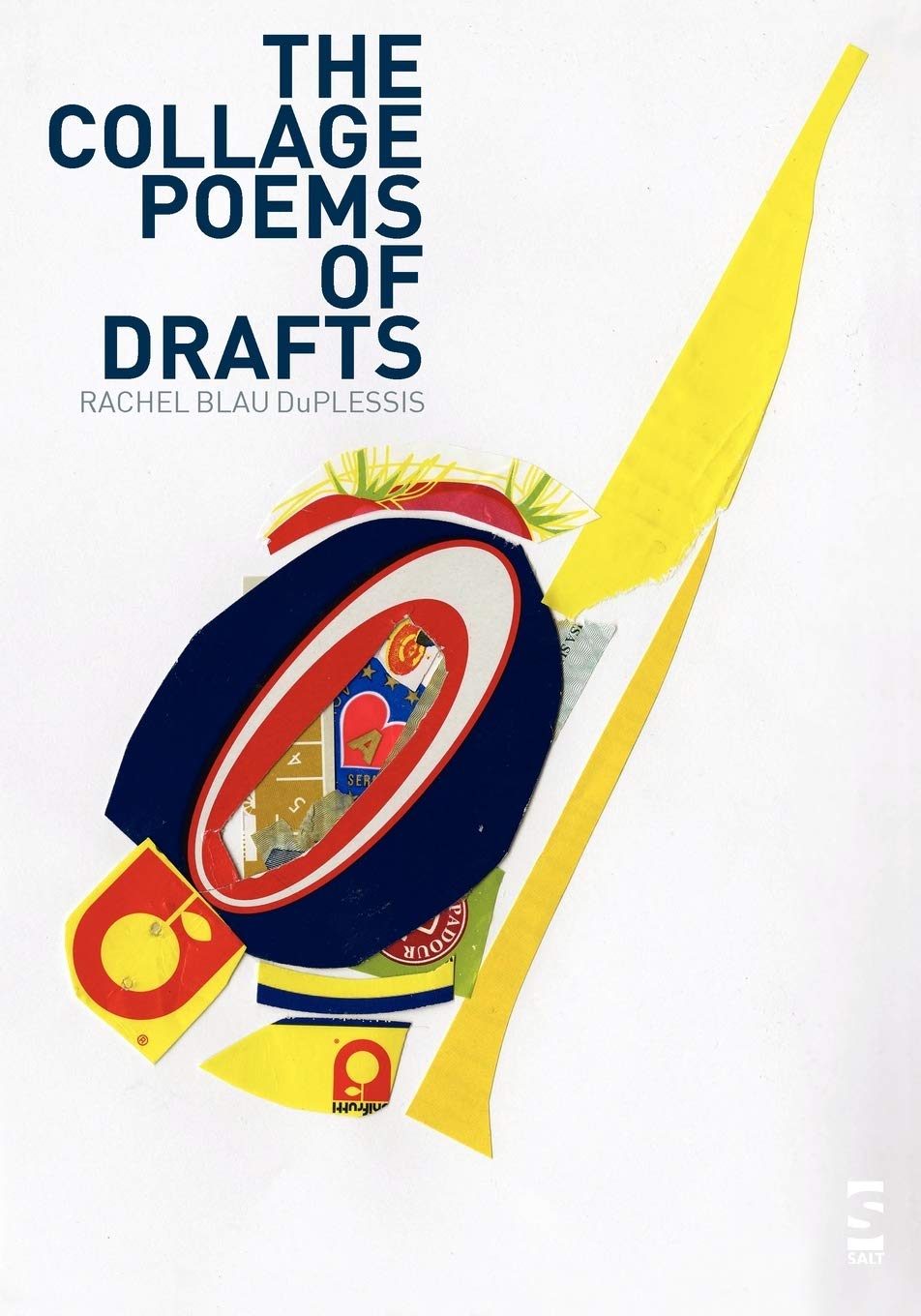 The Collage Poems Of Drafts,Used