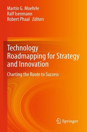 Technology Roadmapping For Strategy And Innovation,Used