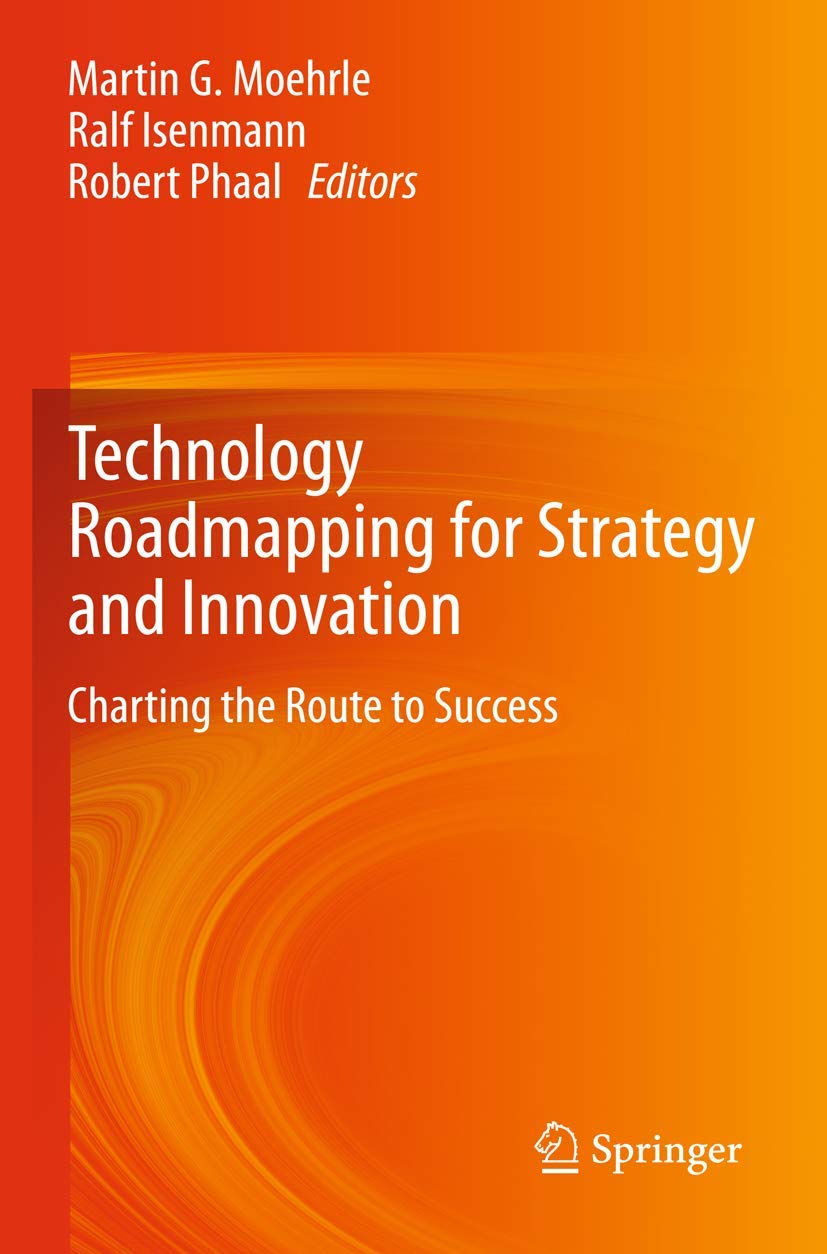 Technology Roadmapping For Strategy And Innovation,Used