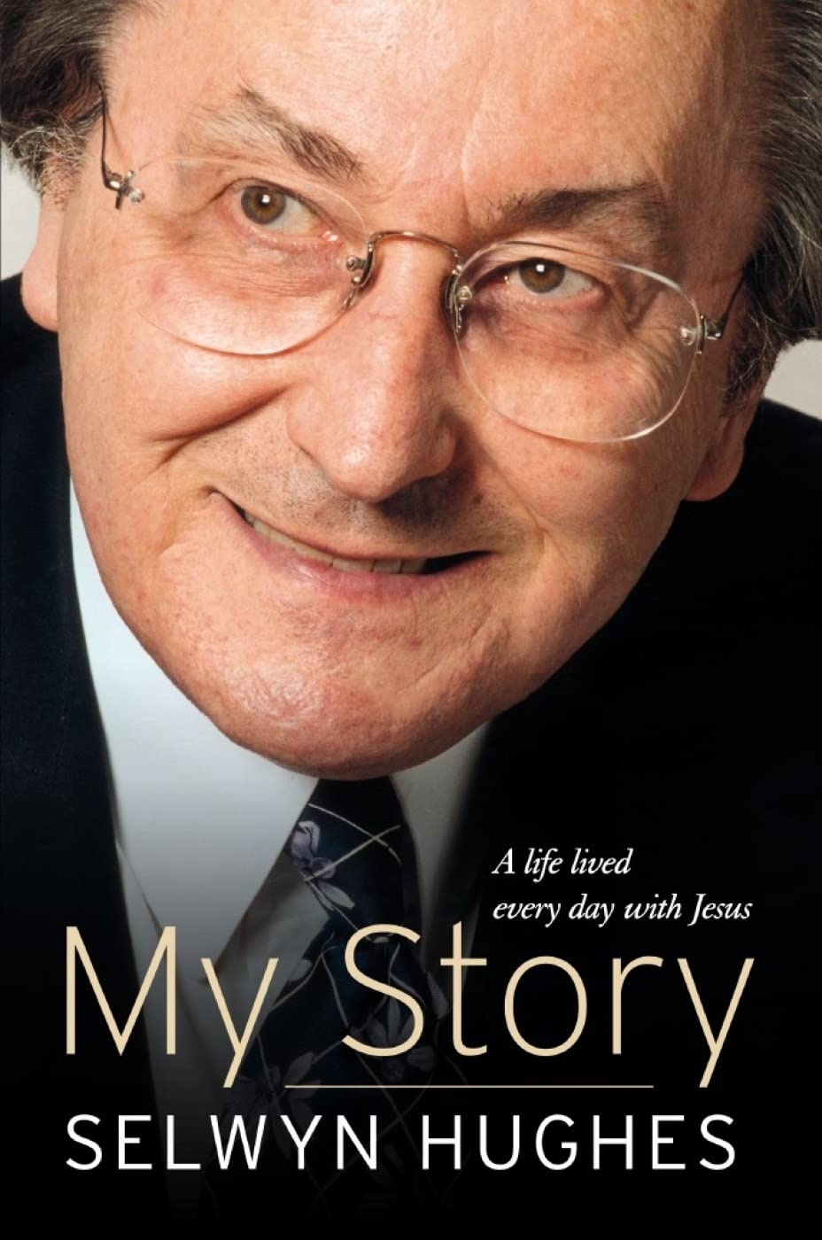 My Story: From Welsh Mining Village To Worldwide Ministry,Used