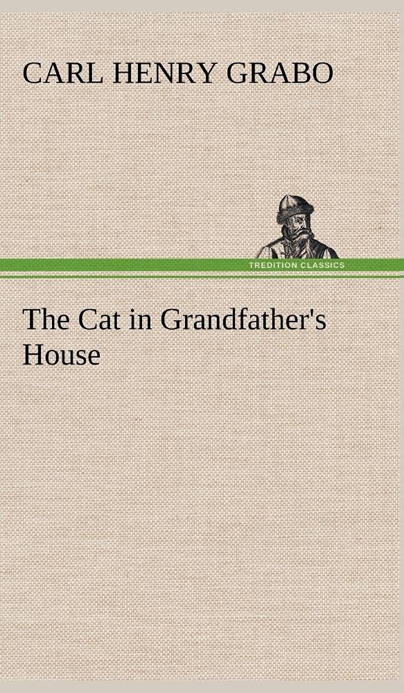 The Cat in Grandfather's House,Used