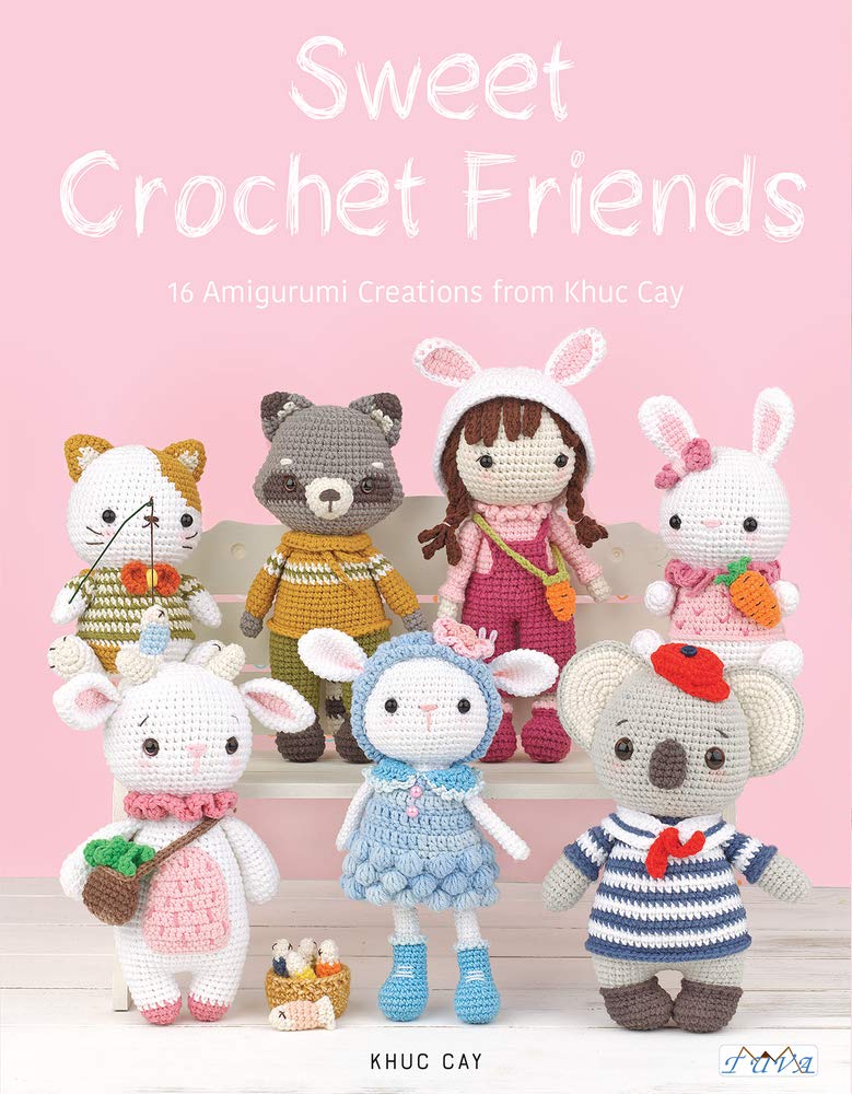 Sweet Crochet Friends: 16 Amigurumi Creations from Khuc Cay,Used