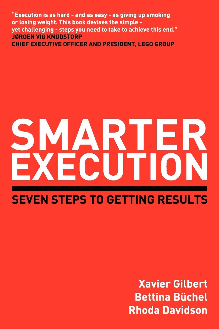 Smarter Execution: Seven Steps To Getting Results,Used