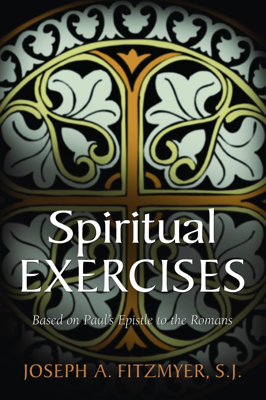 Spiritual Exercises Based on Paul's Epistle to the Romans,Used