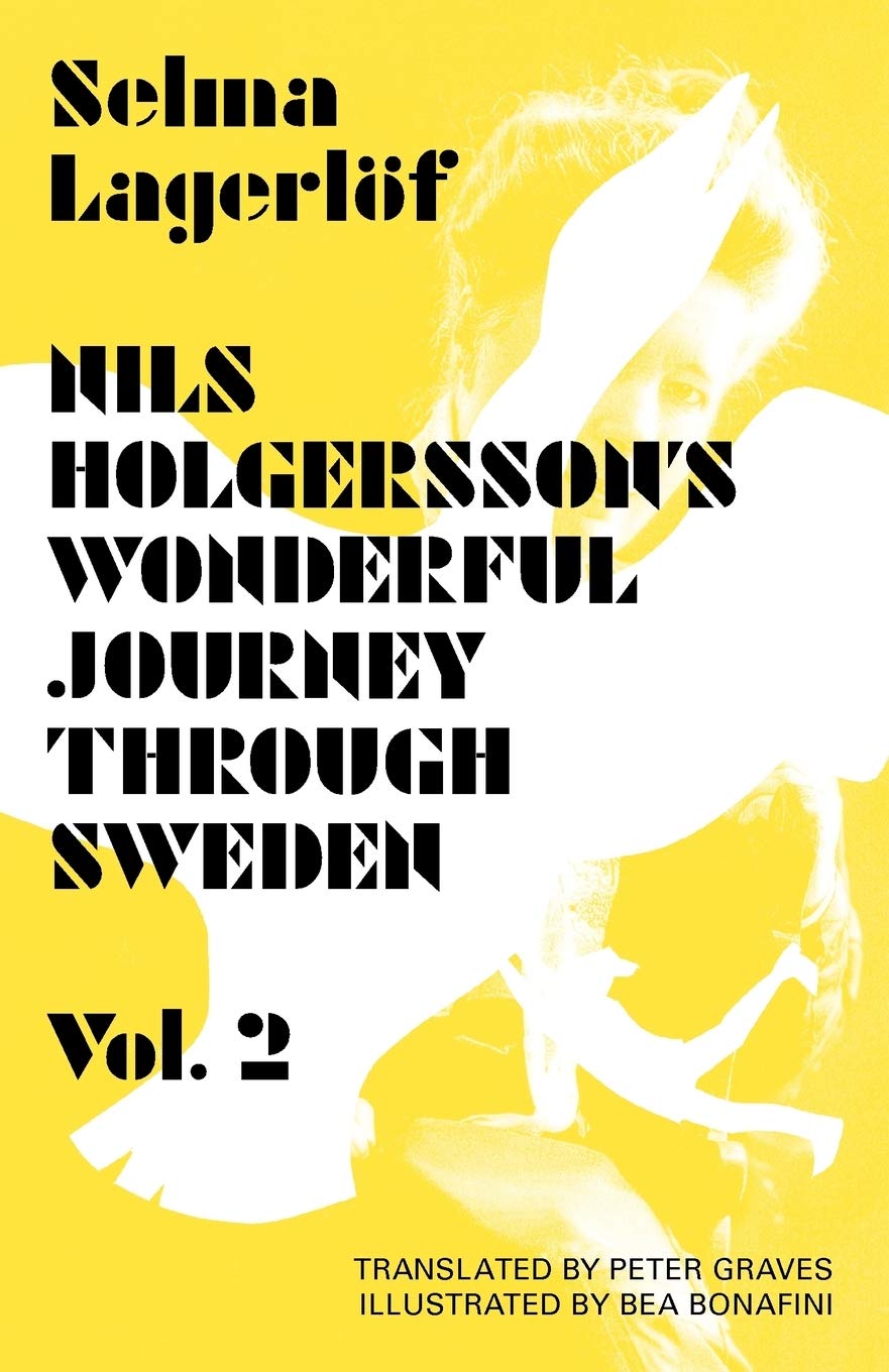 Nils Holgersson'S Wonderful Journey Through Sweden, Vol. 2,Used