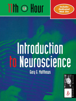 11Th Hour: Introduction To Neuroscience,New
