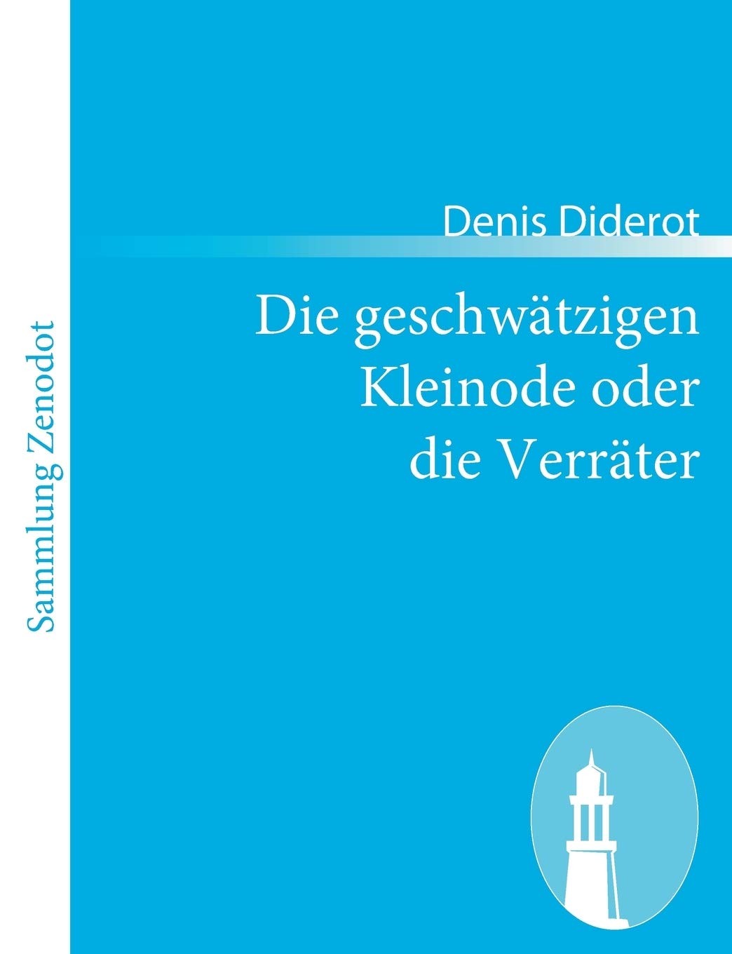 Die geschwtzigen Kleinode oder die Verrter (German Edition),Used