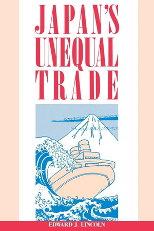 Japan's Unequal Trade (Management),Used