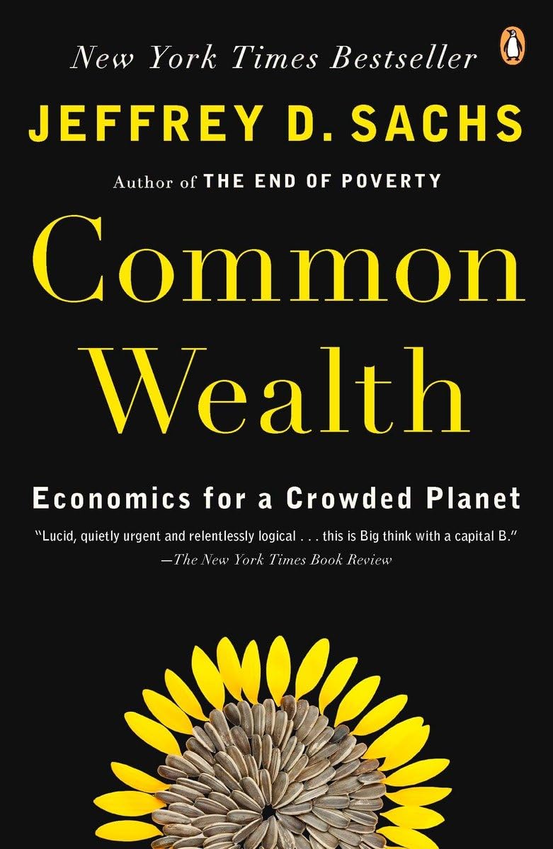 Common Wealth: Economics for a Crowded Planet,Used