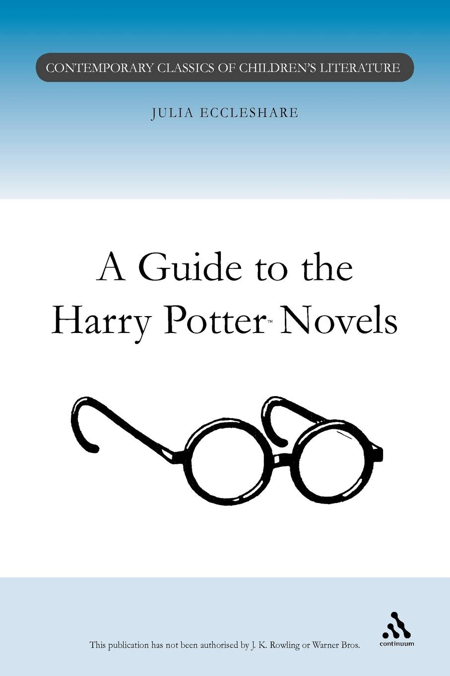 Guide To The Harry Potter Novels (Contemporary Classics In Children'S Literature),New