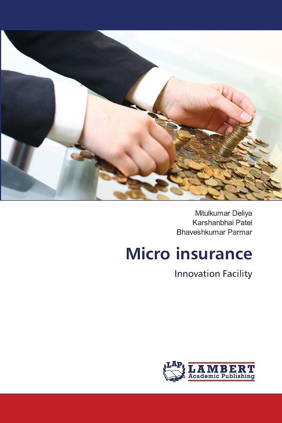 Micro insurance: Innovation Facility,Used