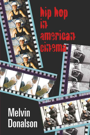 Hip Hop In American Cinema,Used