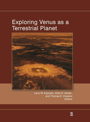 Exploring Venus as a Terrestrial Planet (Geophysical Monograph Series),Used