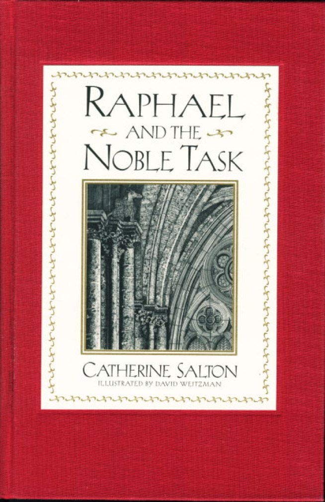 Raphael and the Noble Task,Used