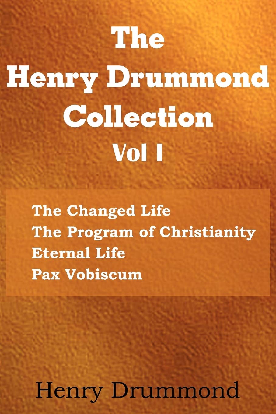 The Henry Drummond Collection Vol. I,Used