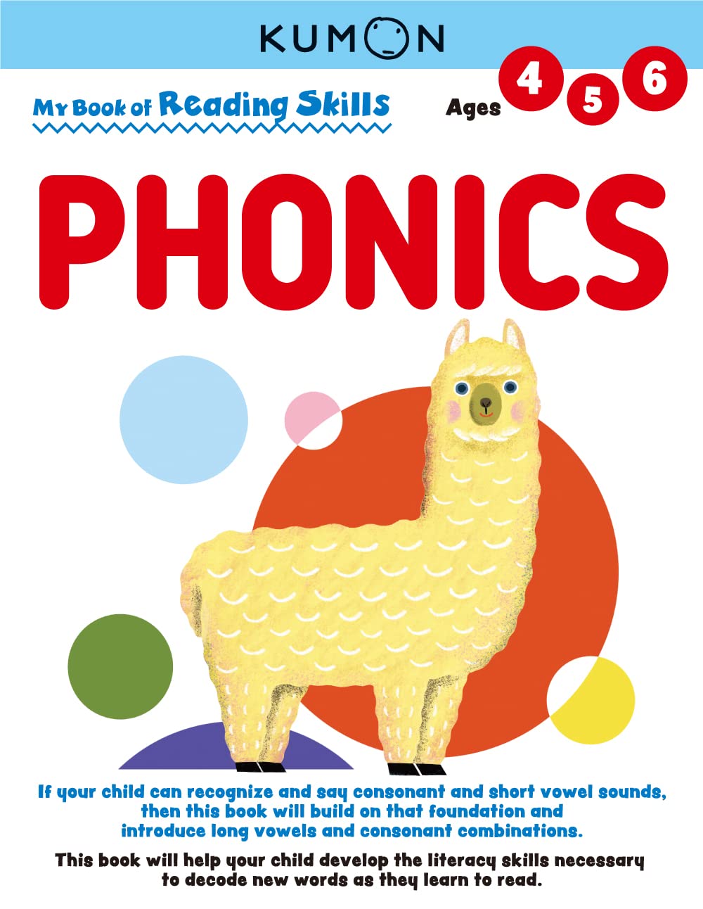 Kumon My Book of Reading Skills: Phonics (Reading Skills), Ages 46, 96 pages (My Book of Reading Skills),New