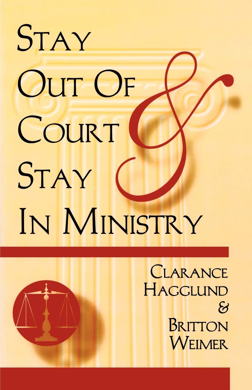 Stay Out of Court and Stay in Ministry,Used