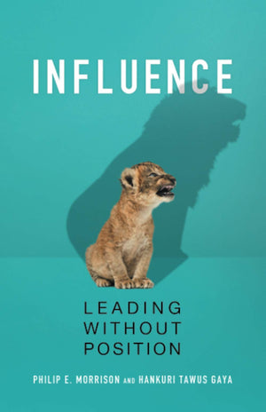 Influence: Leading Without Position,Used