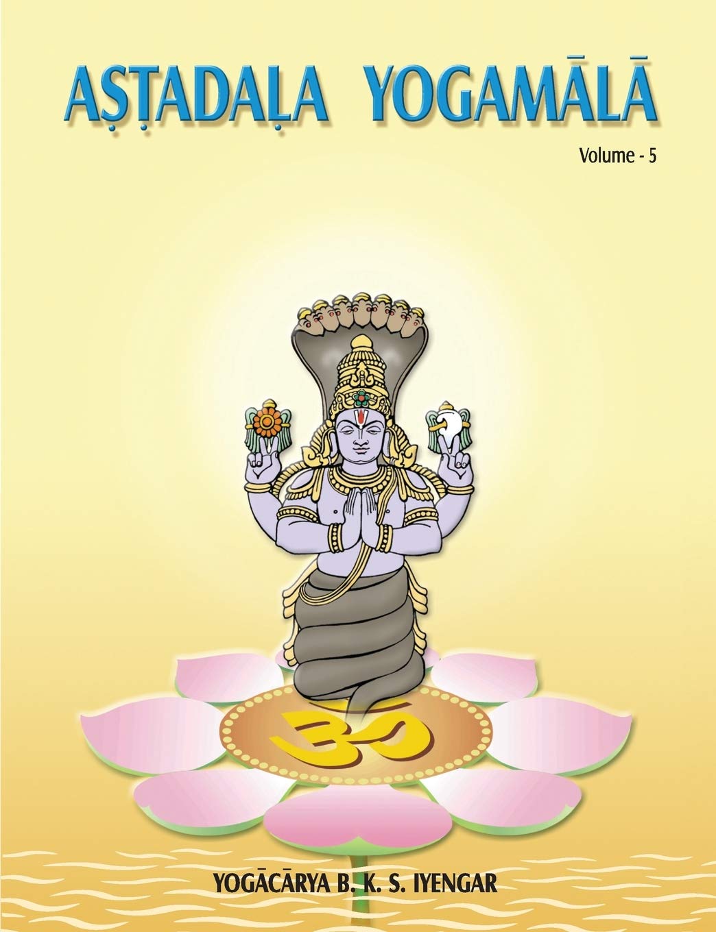 Astadala Yogamala Collected Works Volume 5,Used