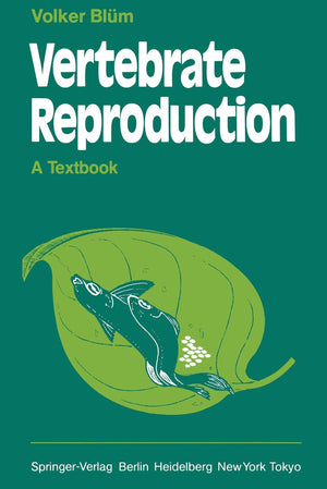 Vertebrate Reproduction: A Textbook,Used