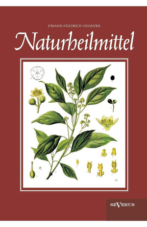Naturheilmittel  bewhrte, nichtpharmazeutische natrliche Heilmittel und Hausmittel gegen Kopfschmerzen, Zahnschmerzen, Entzndun,Used