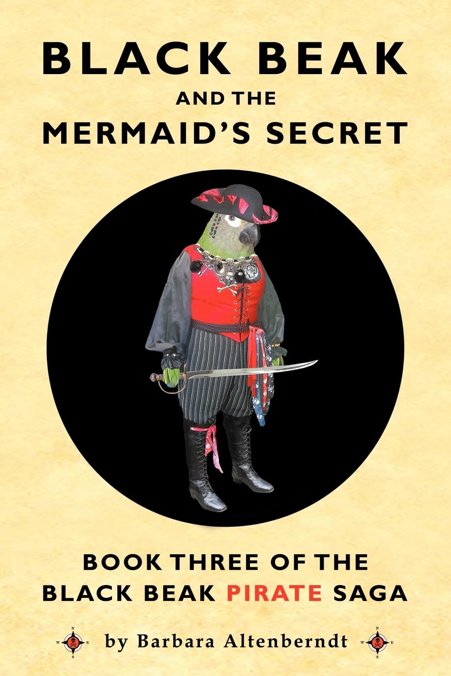 Black Beak And The Mermaid's Secret (The Black Beak Pirate Saga, Book 3),Used