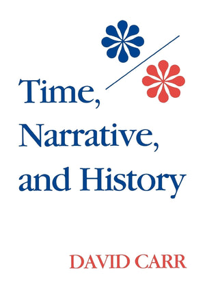 Time, Narrative, and History (Studies in Phenomenology and Existential Philosophy),Used