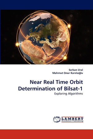 Near Real Time Orbit Determination of Bilsat1: Exploring Algorithms,Used