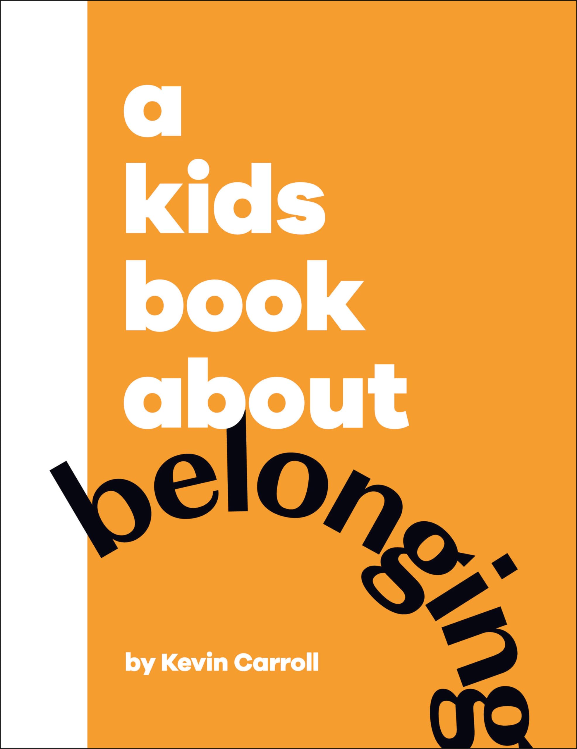 A Kids Book About Belonging,Used
