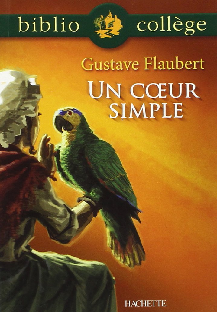 Un Coeur Simple (Bibliocollege) (French Edition),Used