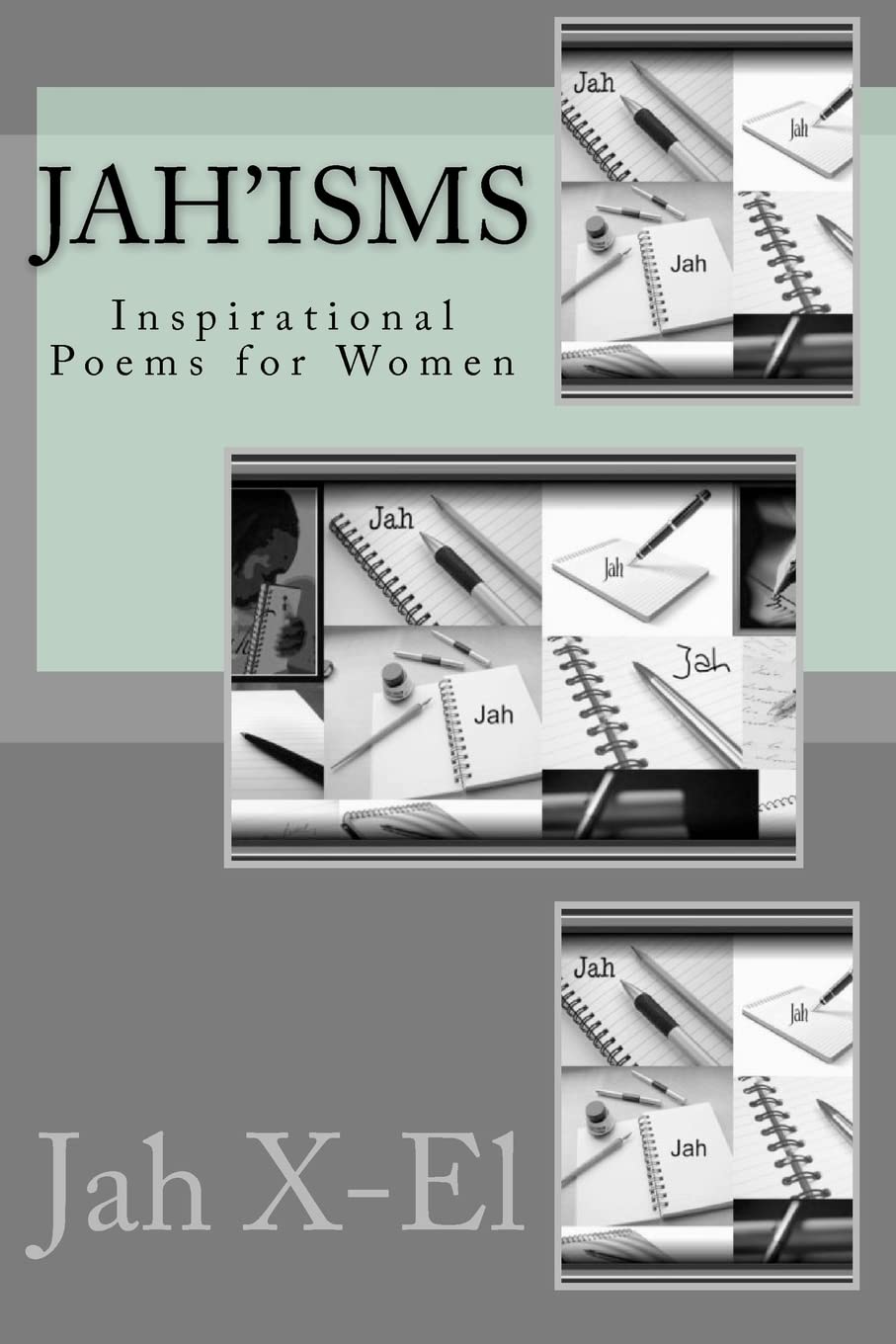 Jah'Isms: Inspirational Poems For Women,Used