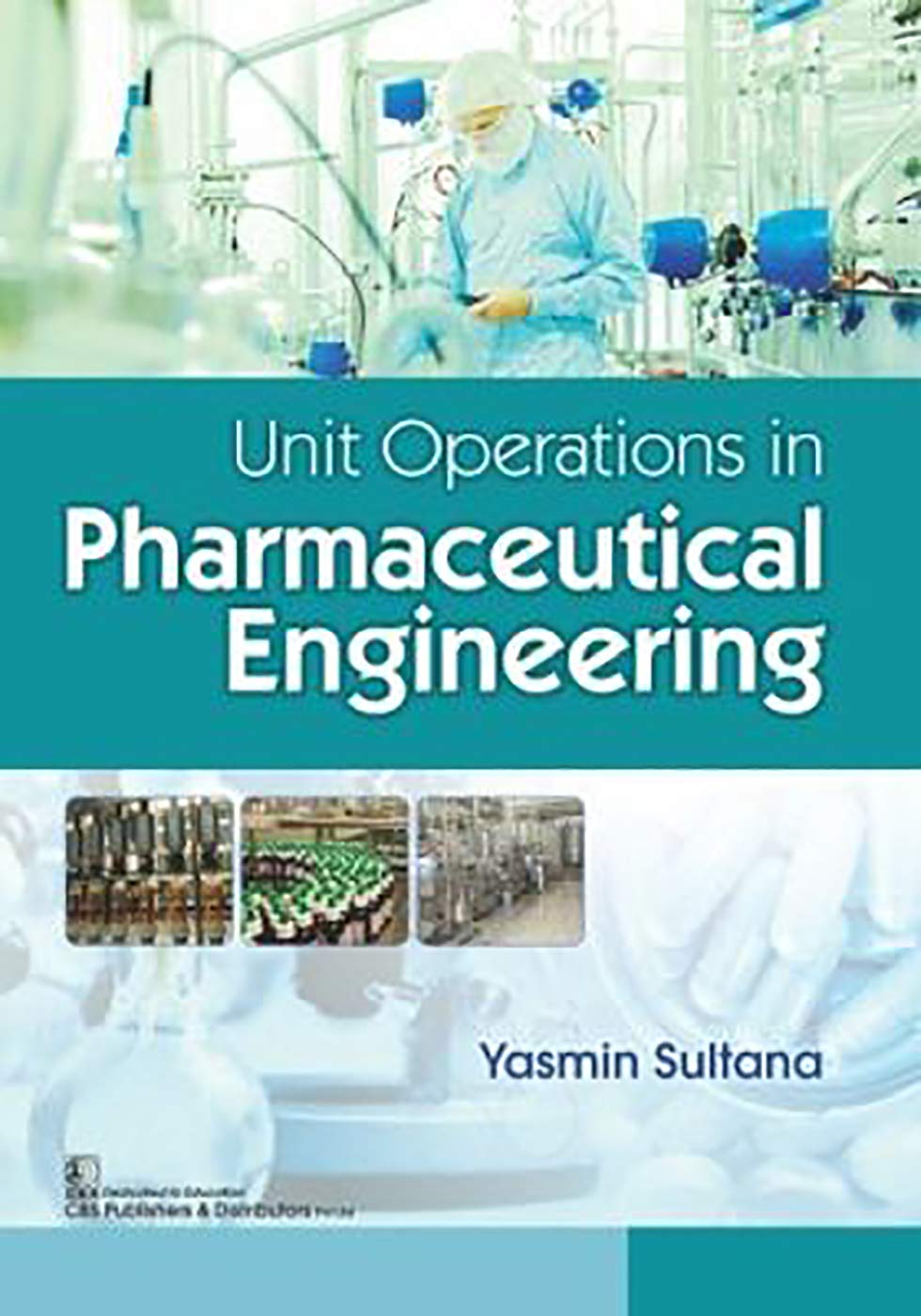 Unit Operations In Pharmaceutical Engineering