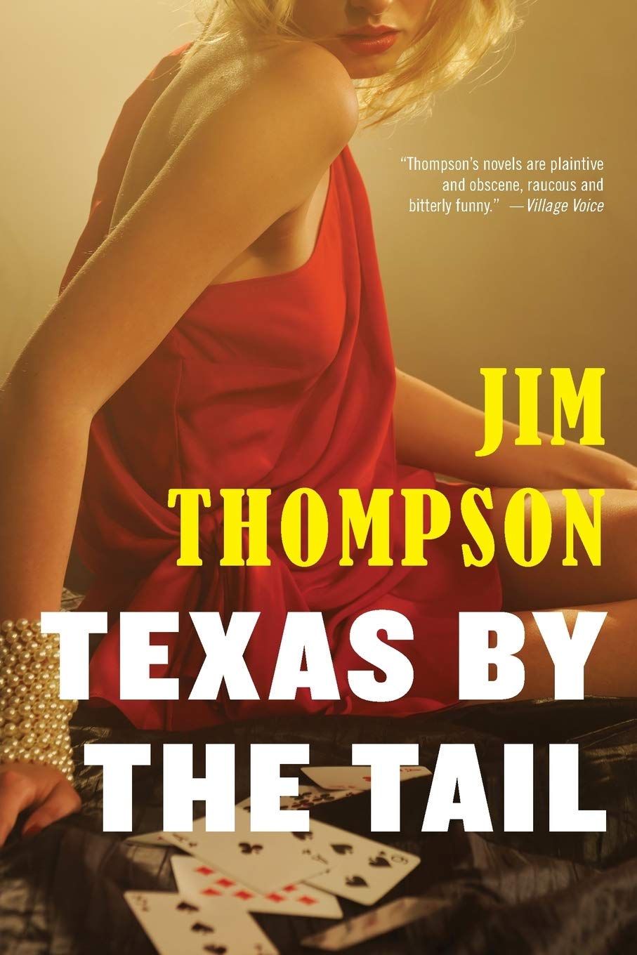 Texas By The Tail (Mulholland Classic)