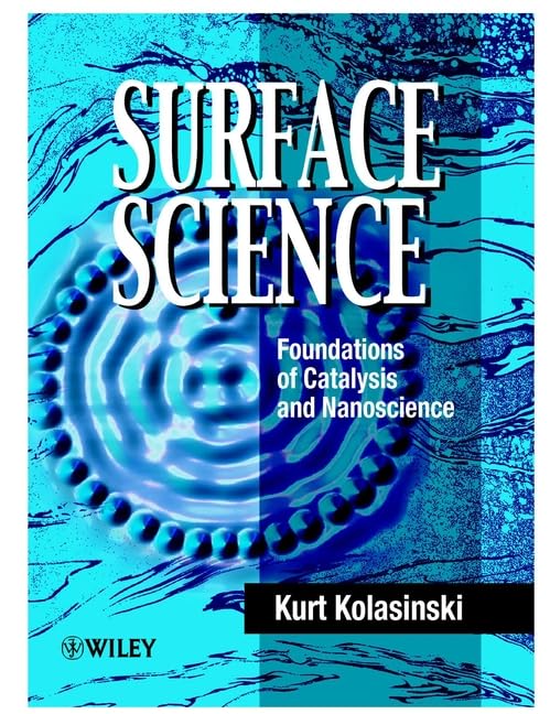 Surface Science: Foundations of Catalysis and Nanoscience,Used