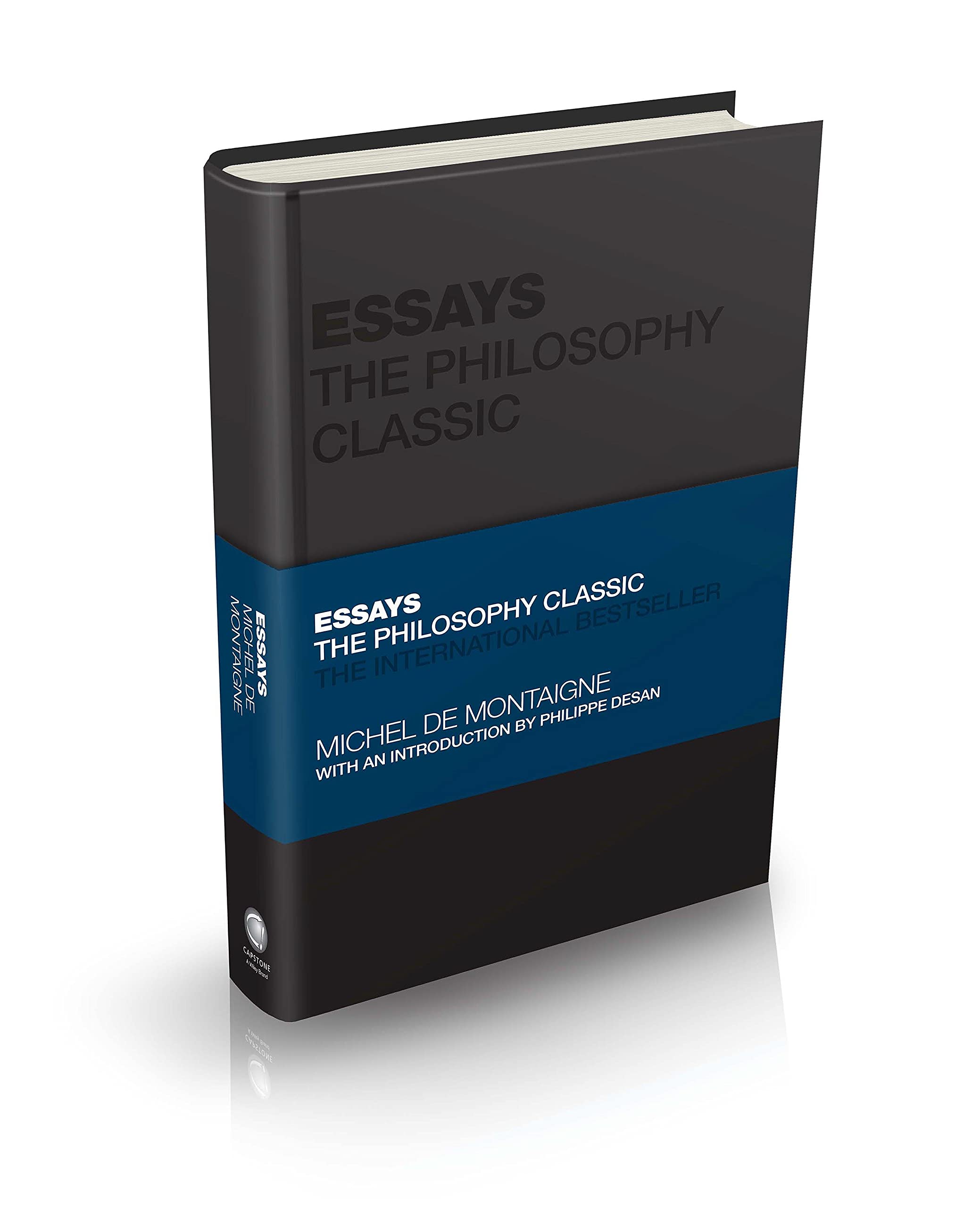 Essays by Montaigne: The Philosophy Classic (Capstone Classics),Used