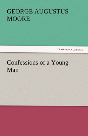 Confessions of a Young Man,Used