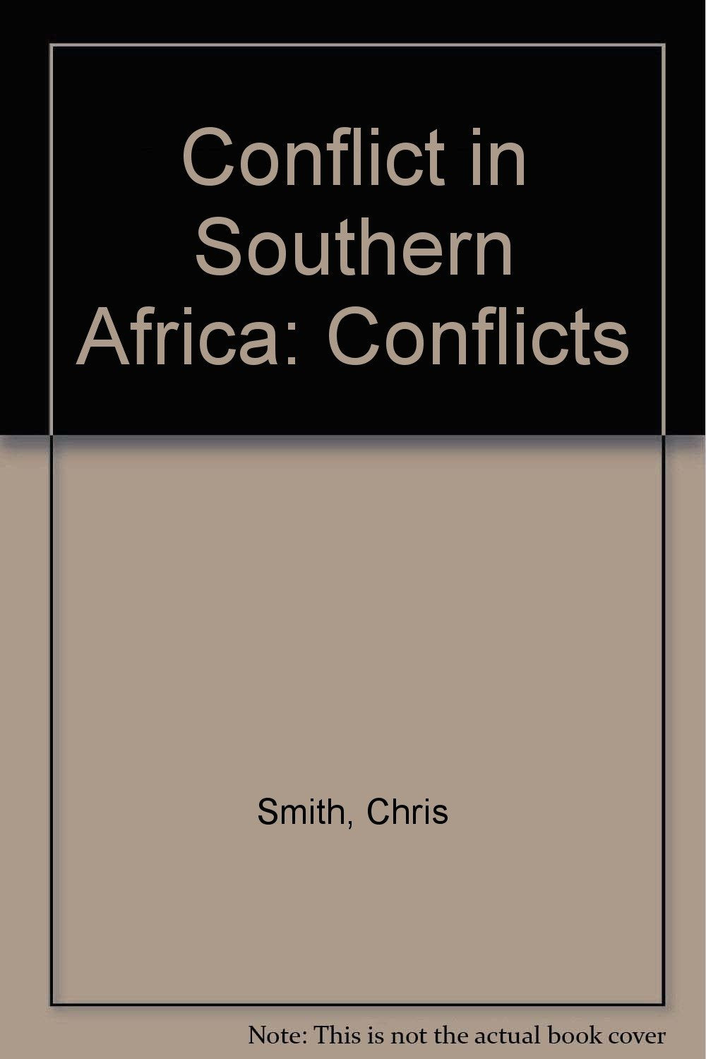 Conflict in Southern Africa (Conflicts),Used