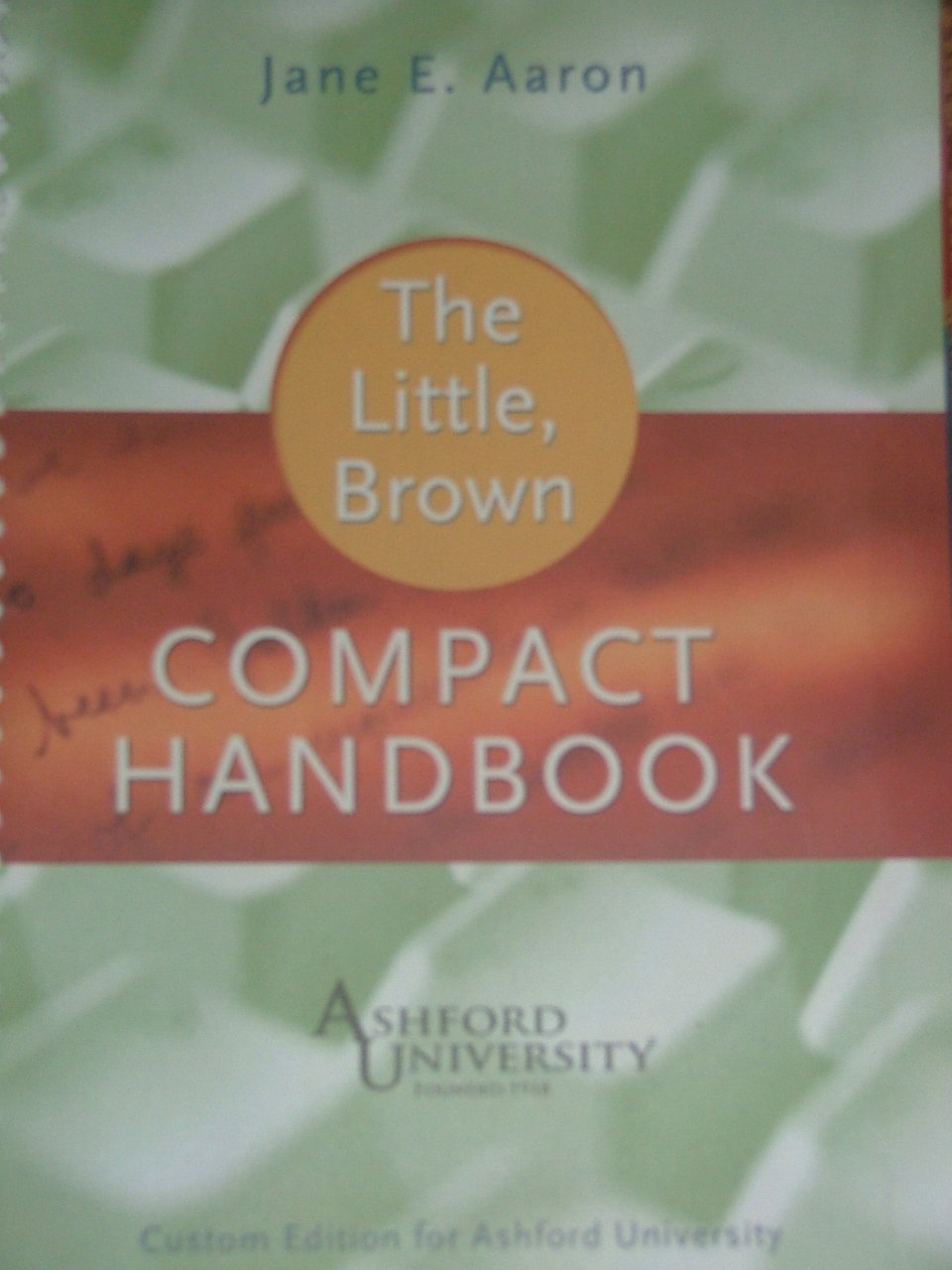 THE LITTLE, BROWN COMPACT BOOK (Custom Edition for Ashford University),Used
