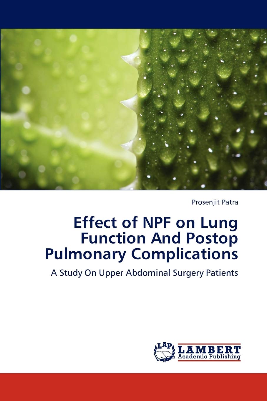 Effect of NPF on Lung Function And Postop Pulmonary Complications: A Study On Upper Abdominal Surgery Patients,Used
