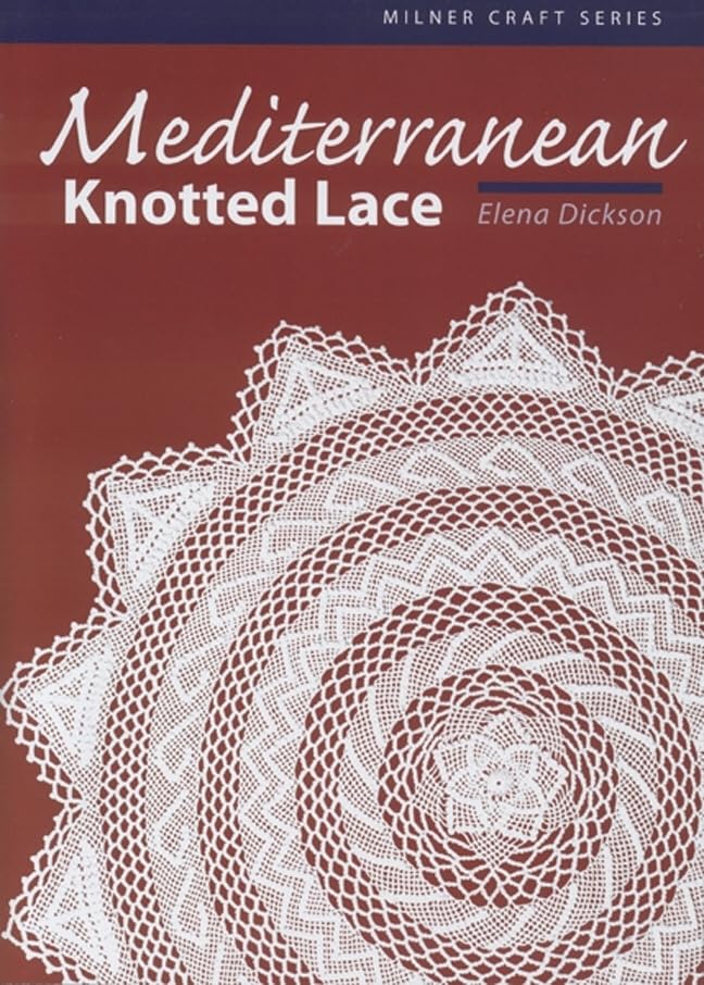 Mediterranean Knotted Lace (Milner Craft (Paperback)),Used