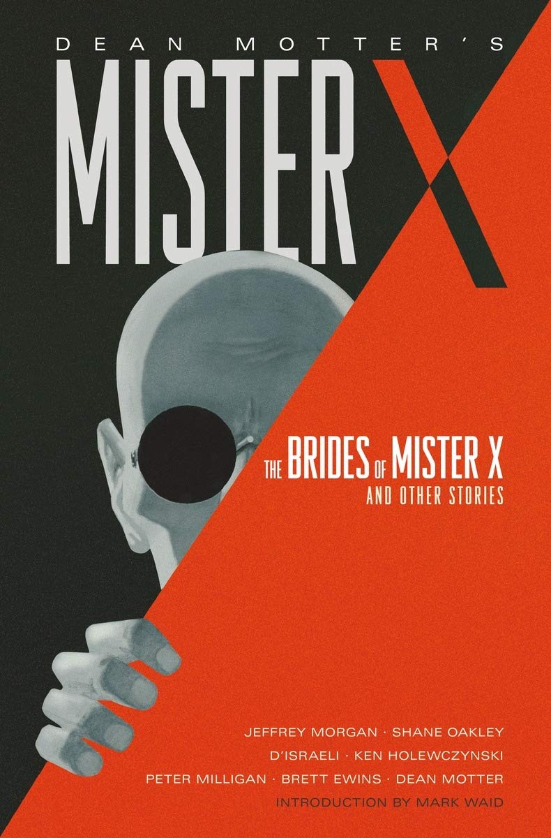 Mister X: The Brides of Mister X and Other Stories,Used