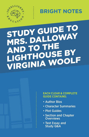 Study Guide to Mrs. Dalloway and To the Lighthouse by Virginia Woolf,Used
