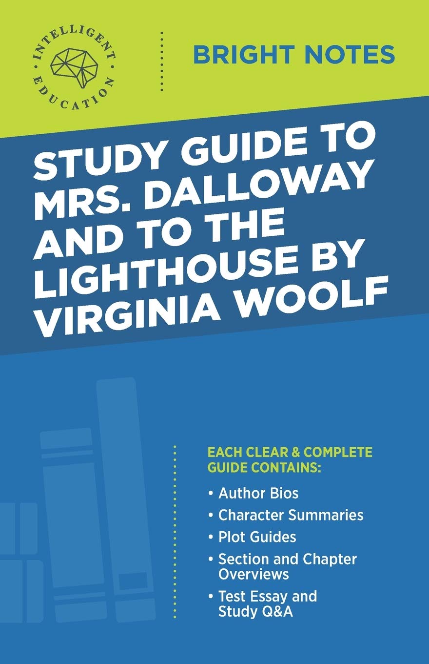Study Guide to Mrs. Dalloway and To the Lighthouse by Virginia Woolf,Used