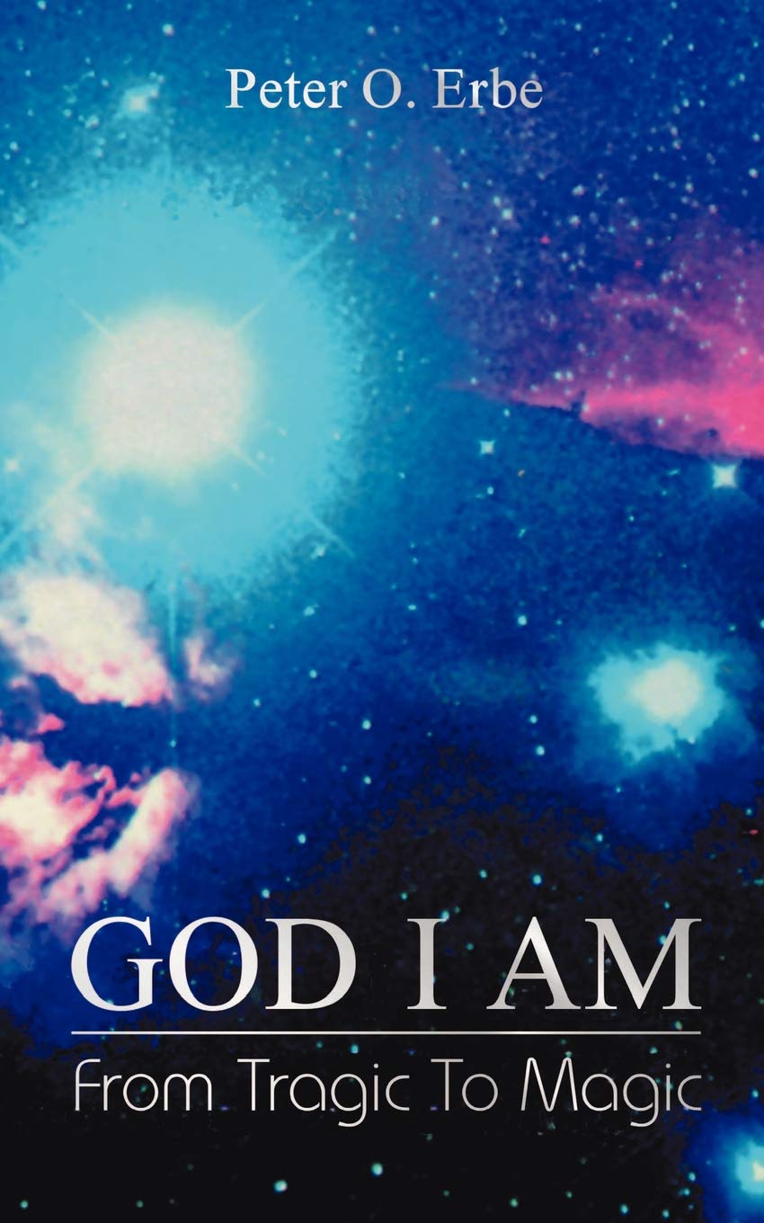 God I Am: From Tragic To Magic,New