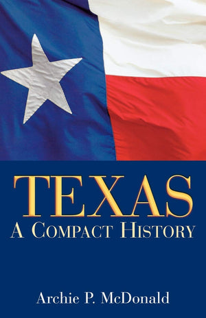 Texas: A Compact History,Used