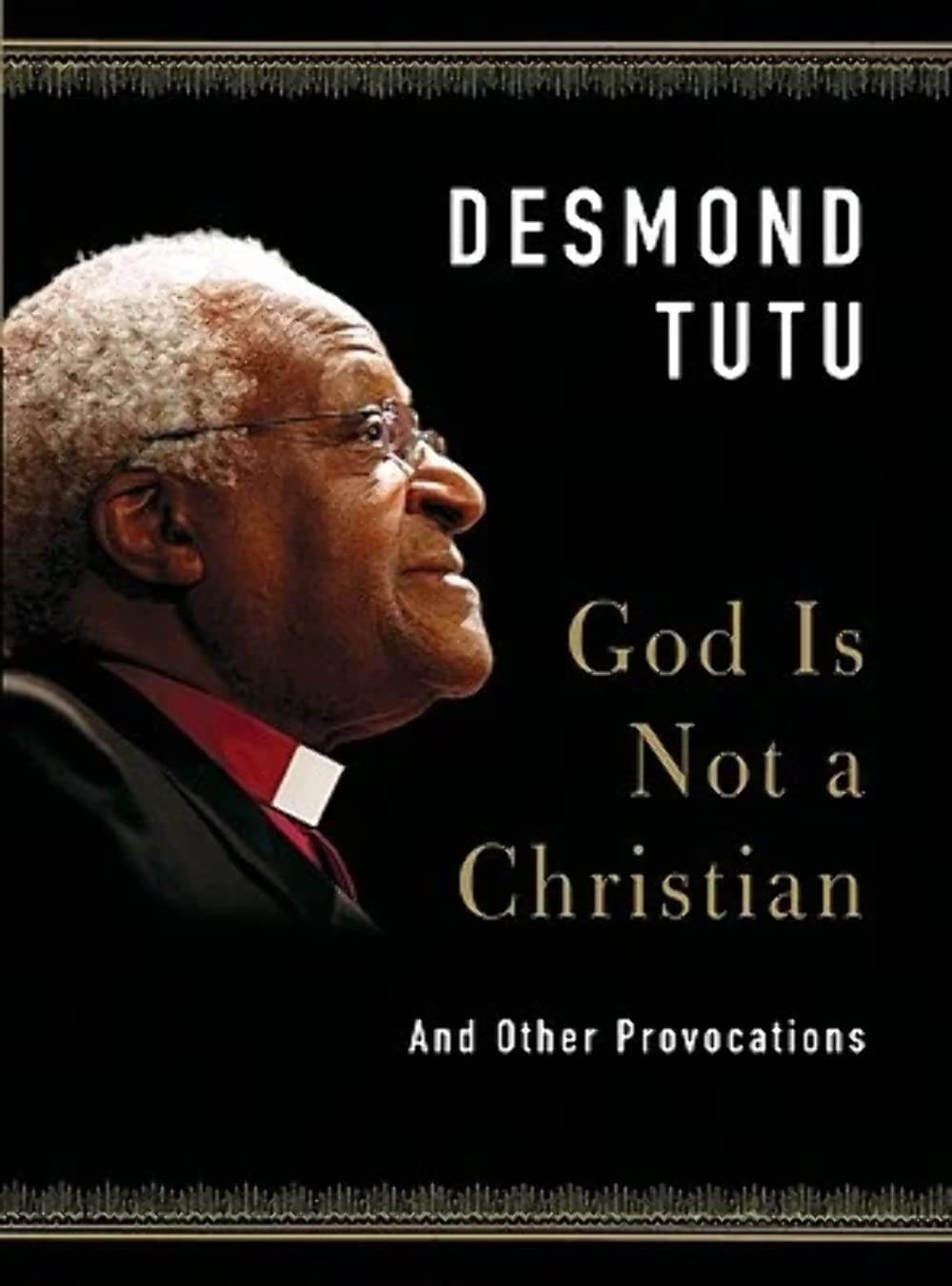 God Is Not a Christian: And Other Provocations,Used