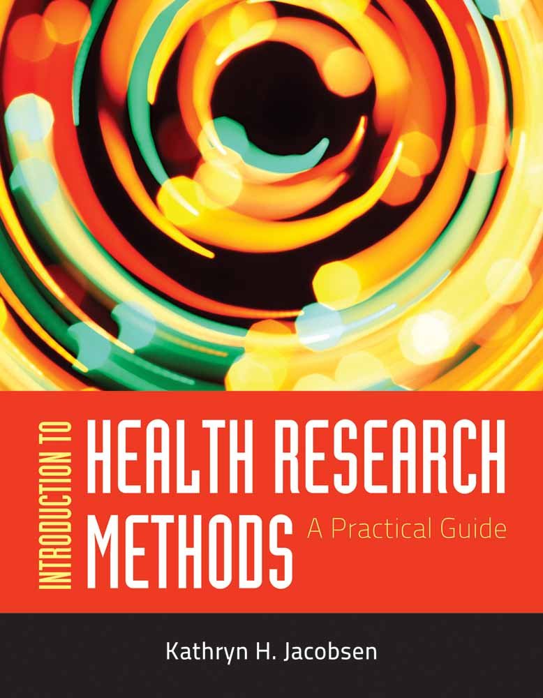 Introduction To Health Research Methods: A Practical Guide,New