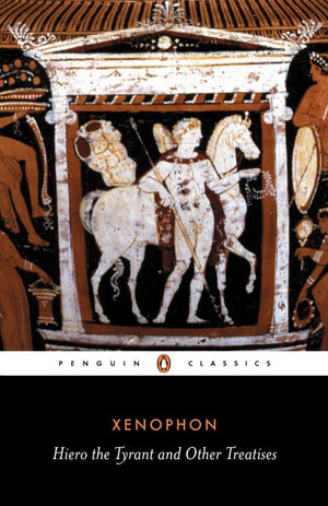 Hiero The Tyrant And Other Treatises (Penguin Classics),New